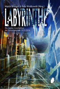 Cover "Labyrinthe" Storyolympiade 2015/2016 von Lothar Bauer und Timo Kümmel